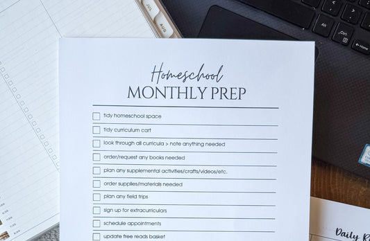 Homeschool Monthly Prep List