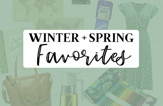 Spring + Winter 2025 FAVORITES