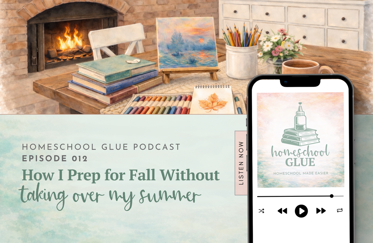 EPISODE 012: How I Prep for Fall Without Taking Over My Summer